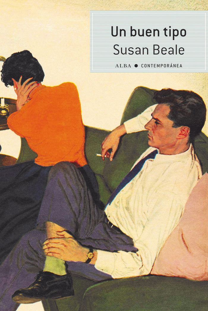 Un buen tipo, de Beale, Susan | portada del libro