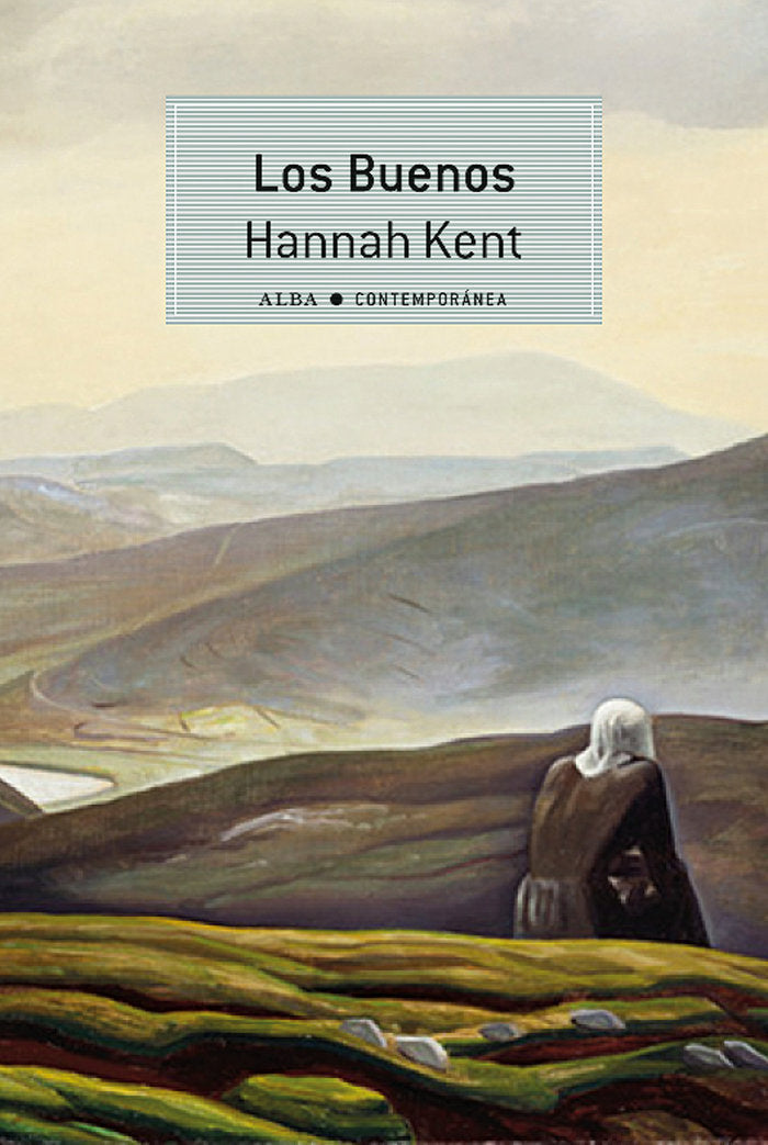 Los Buenos, de Kent, Hannah | portada del libro