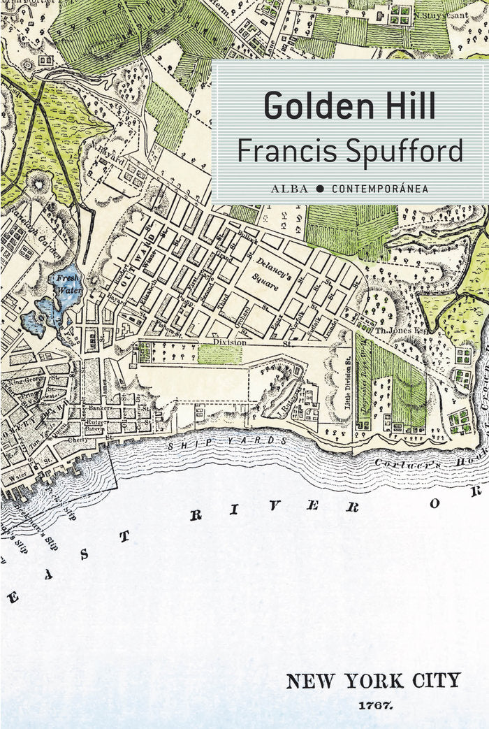 Golden Hill, de Spufford, Francis | portada del libro