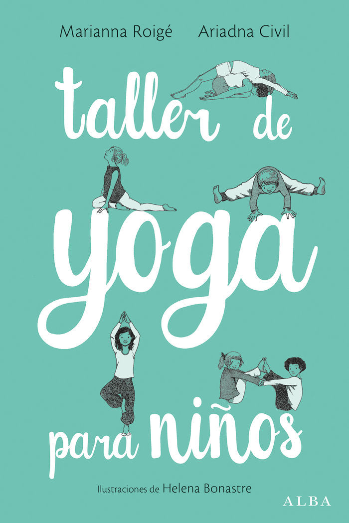 Taller de yoga para niños, de Roigé, Marianna | portada del libro