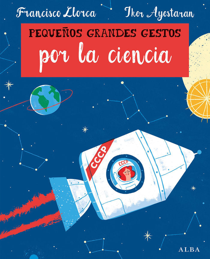 Pequeños Grandes Gestos por la ciencia, de Llorca, Francisco | portada del libro