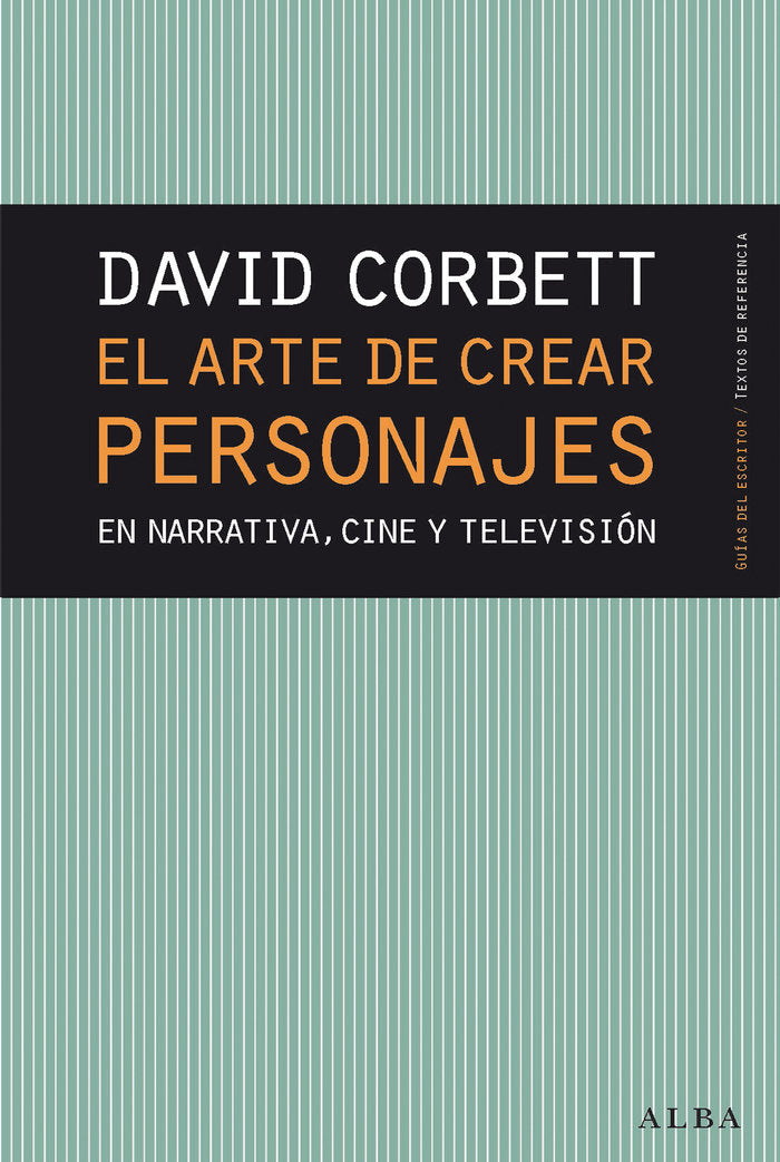El arte de crear personajes, de Corbett, David | portada del libro