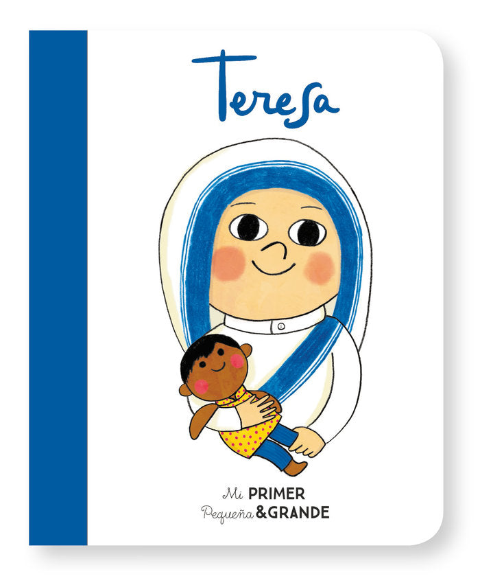 Mi Primer Pequeña & Grande Teresa, de Sánchez Vegara, Isabel | portada del libro