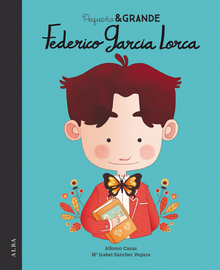 Pequeño & Grande Federico García Lorca, de Sánchez Vegara, María Isabel | portada del libro