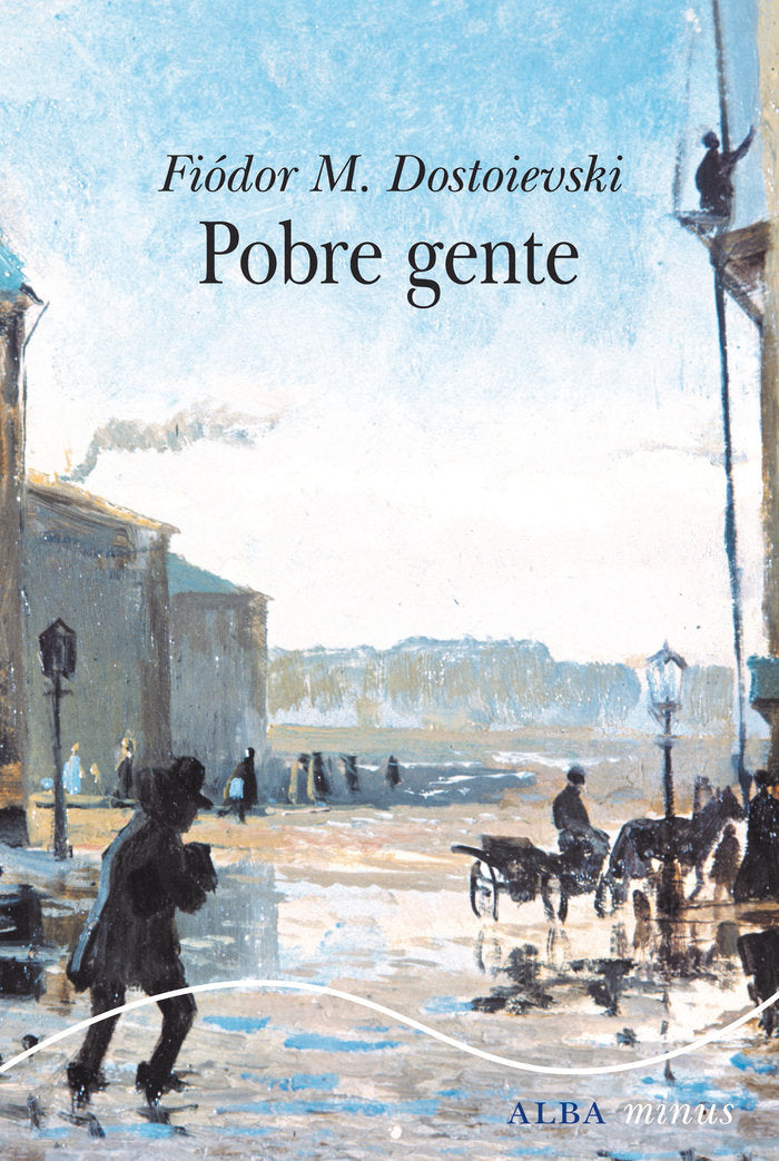 POBRE GENTE - MINUS   *, de Dostoievski | portada del libro
