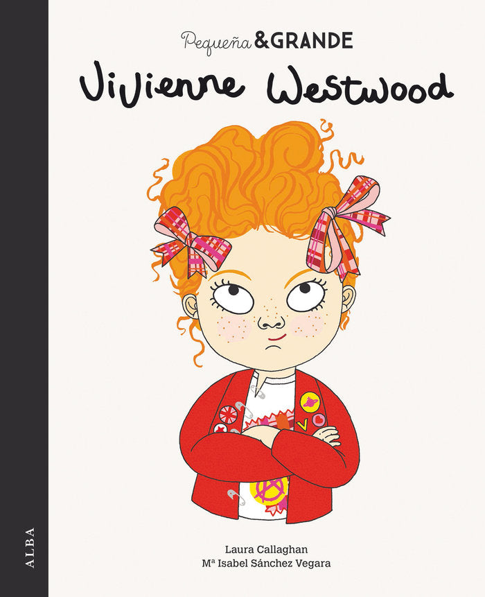 Pequeña & Grande Vivienne Westwood, de Sánchez Vegara, María Isabel | portada del libro