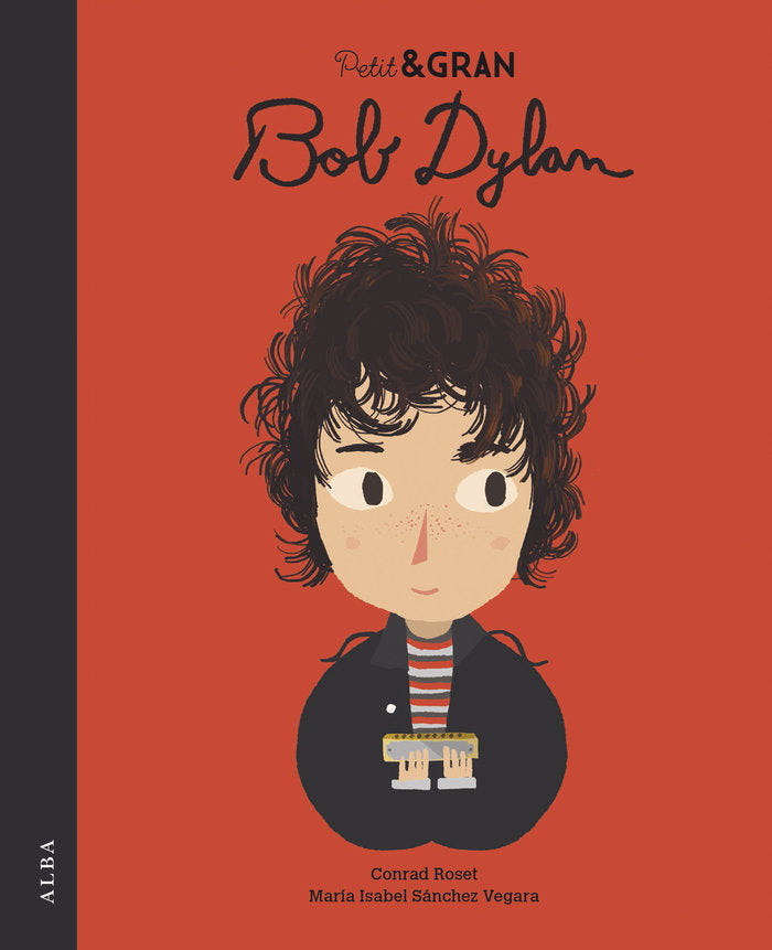 Petit & Gran Bob Dylan, de Sánchez Vegara, María Isabel | portada del libro