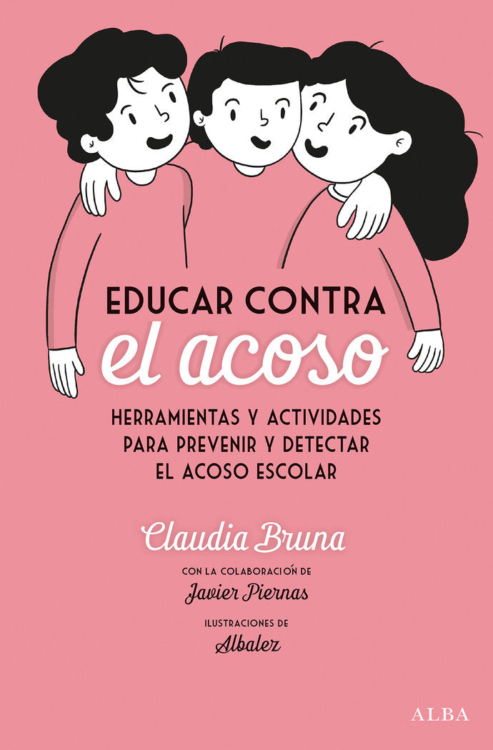 Educar contra el acoso, de Bruna Cabot, Claudia | portada del libro