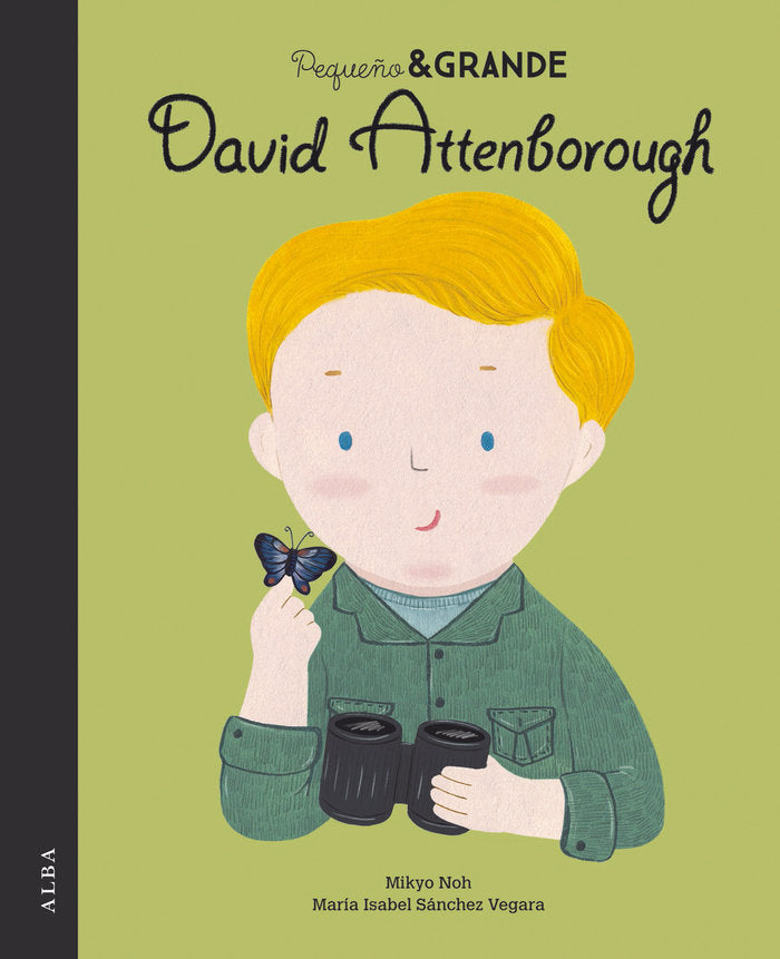 Pequeño & Grande David Attenborough, de Sánchez Vegara, María Isabel | portada del libro