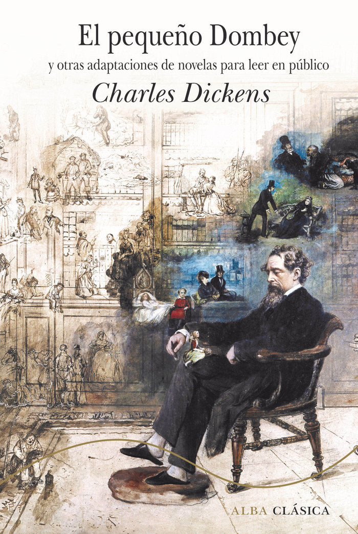 El pequeño Dombey y otras adaptaciones de novelas para leer en público, de Dickens, Charles | portada del libro