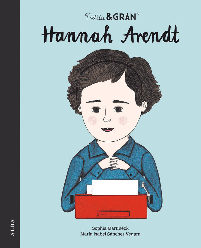 Petita & Gran Hannah Arendt, de Sánchez Vegara, María Isabel | portada del libro