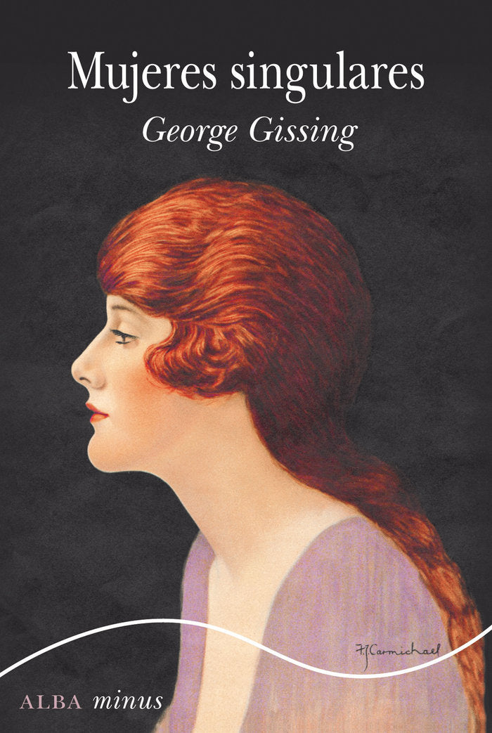 Mujeres singulares, de Gissing, George | portada del libro