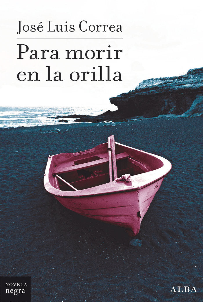 Para morir en la orilla, de CORREA, JOSE LUIS | portada del libro