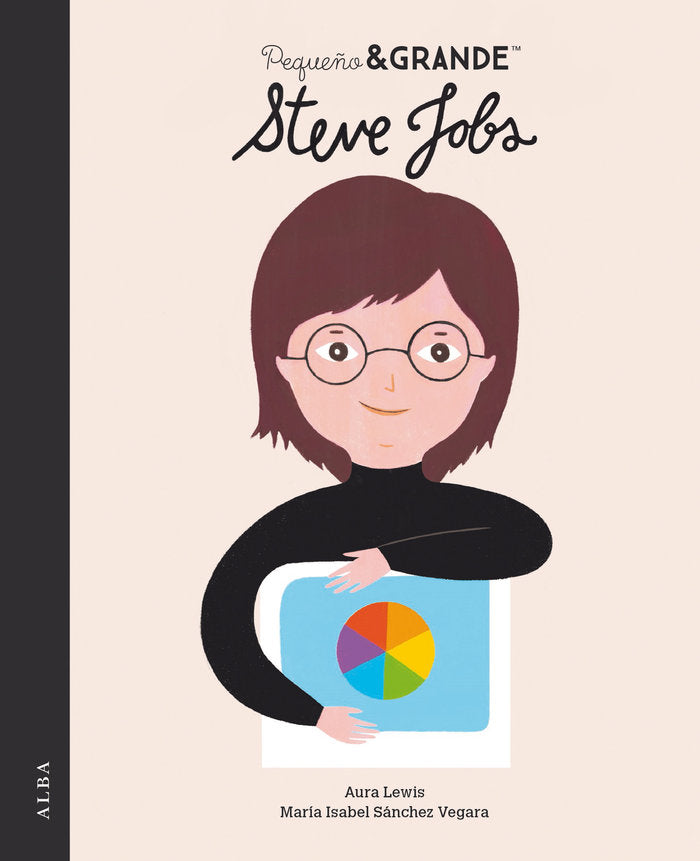 PEQUEÑO&GRANDE STEVE JOBS, de SANCHEZ VEGARA, MARIA ISABEL | portada del libro