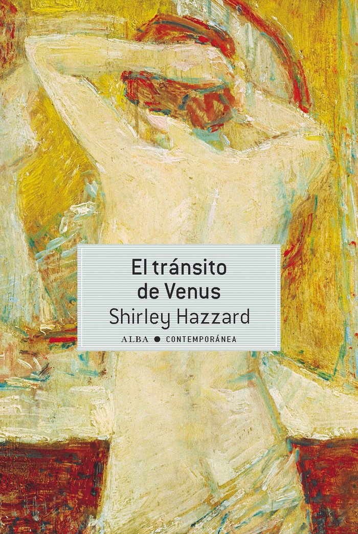EL TRANSITO DE VENUS, de HAZZARD, SHIRLEY | portada del libro