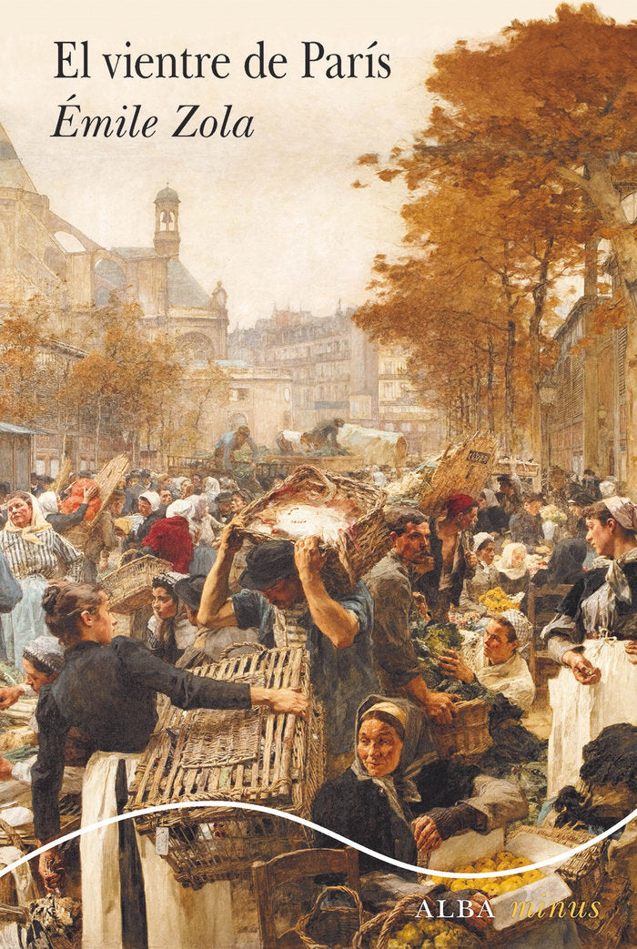 EL VIENTRE DE PARIS, de ZOLA, EMILE | portada del libro