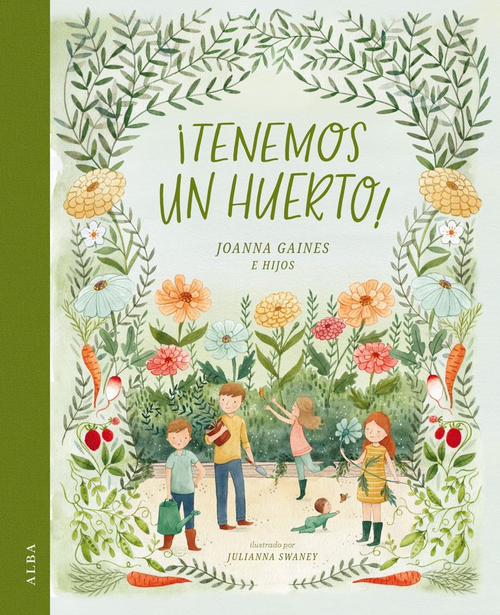 TENEMOS UN HUERTO, de GAINES, JOANNA | portada del libro