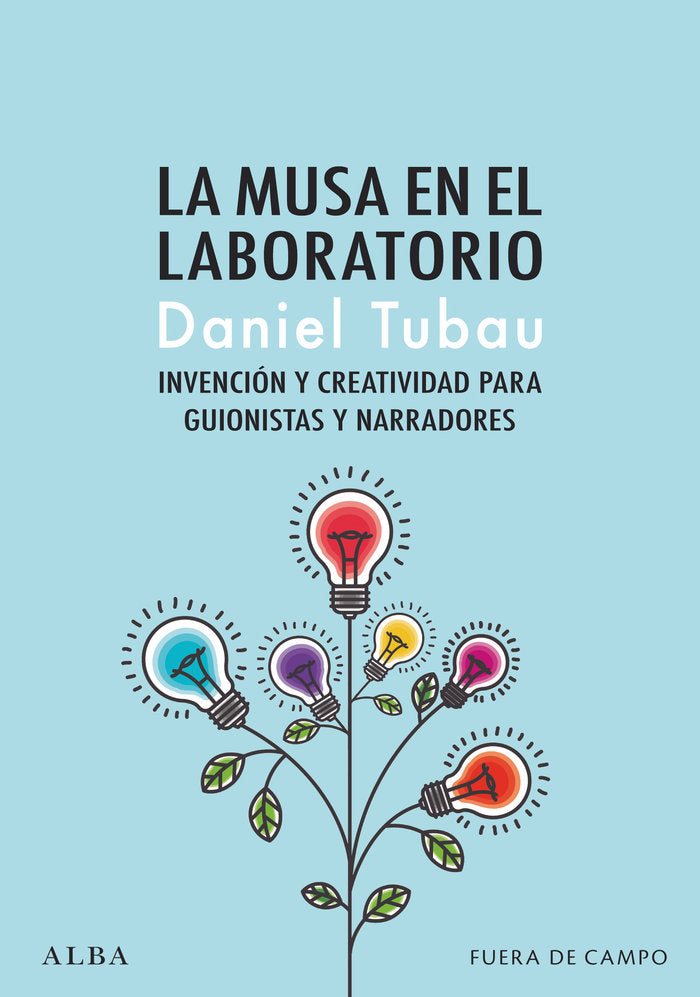 LA MUSA EN EL LABORATORIO, de TUBAU, DANIEL | portada del libro