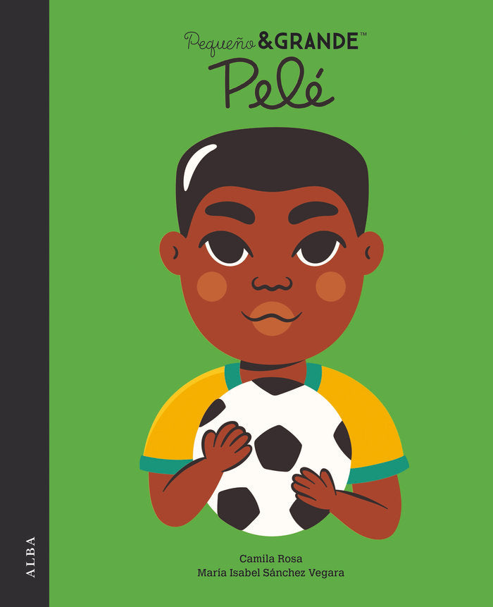 PEQUEÑO & GRANDE PELE, de SANCHEZ VEGARA, MARIA ISABEL | portada del libro