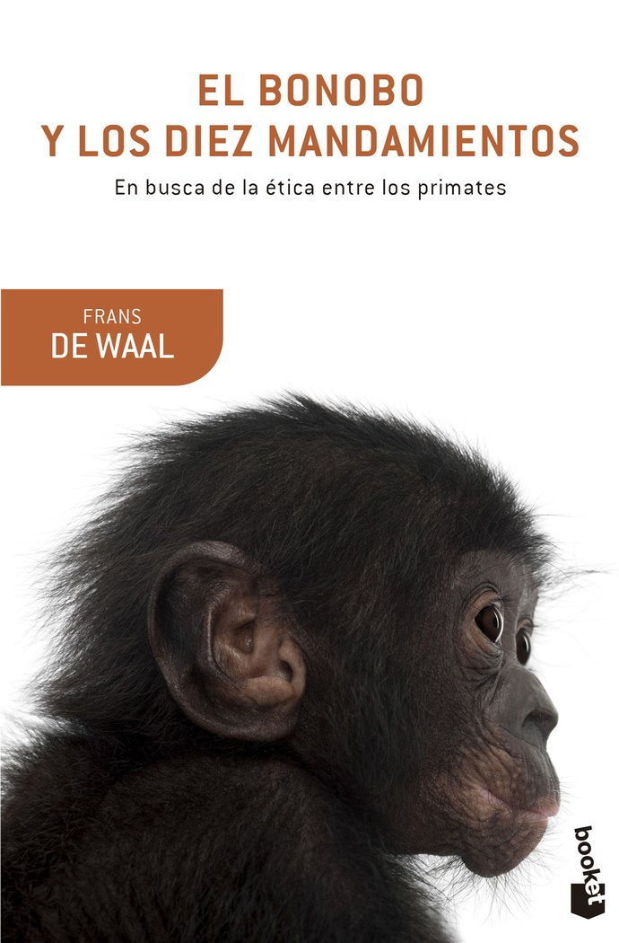 El bonobo y los diez mandamientos, de Waal | portada del libro