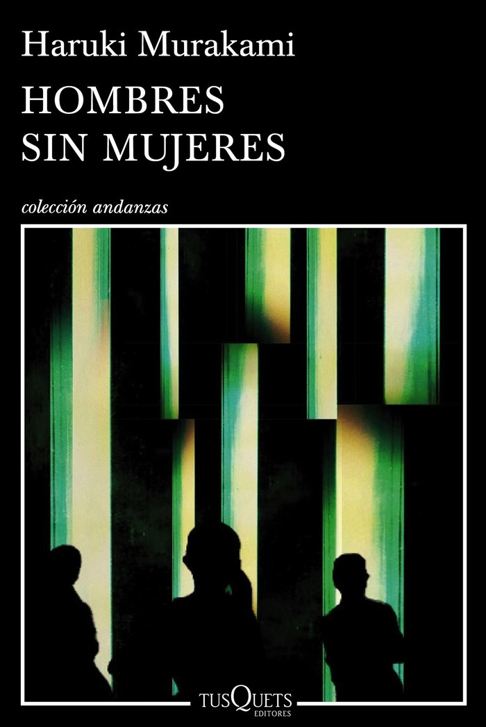 Hombres sin mujeres, de Murakami, Haruki | portada del libro