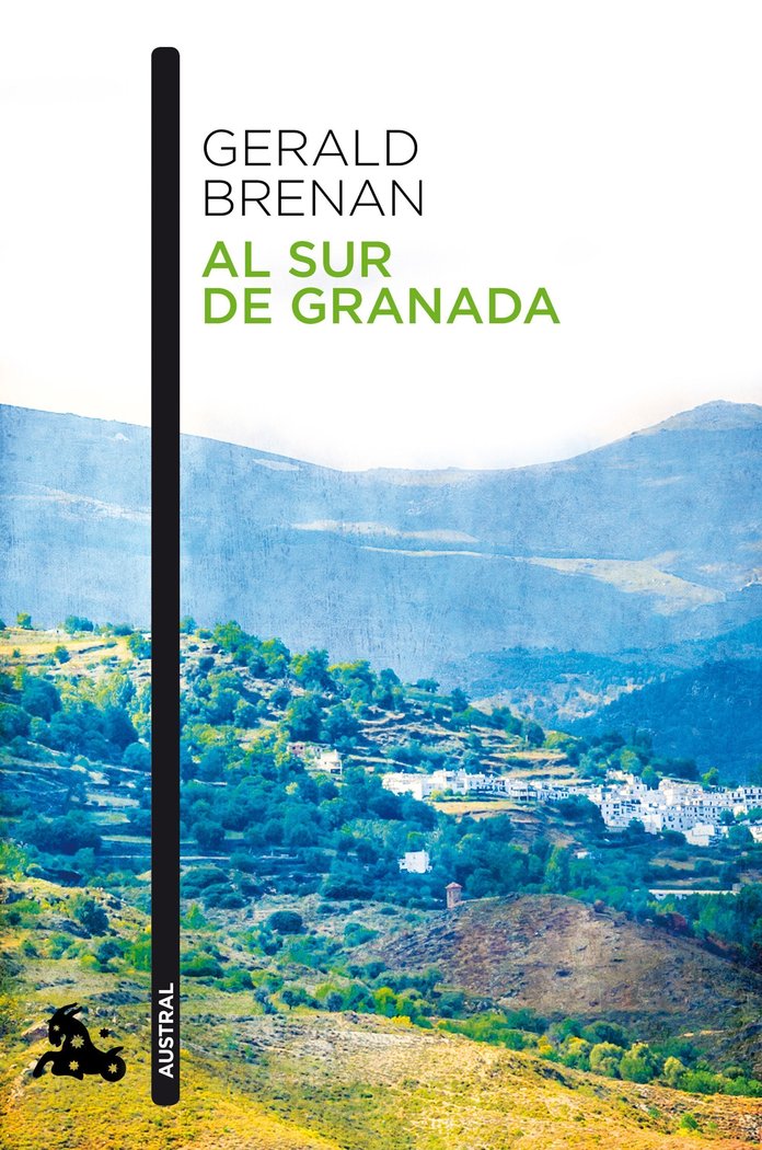 Al sur de Granada, de Brenan, Gerald | portada del libro
