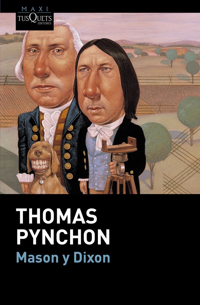 Mason y Dixon, de Pynchon, Thomas | portada del libro