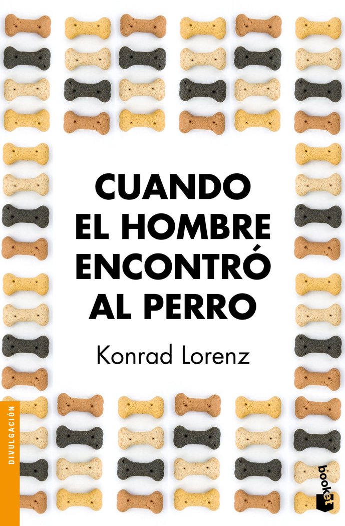 Cuando el hombre encontró al perro, de KONRAD LORENZ | portada del libro