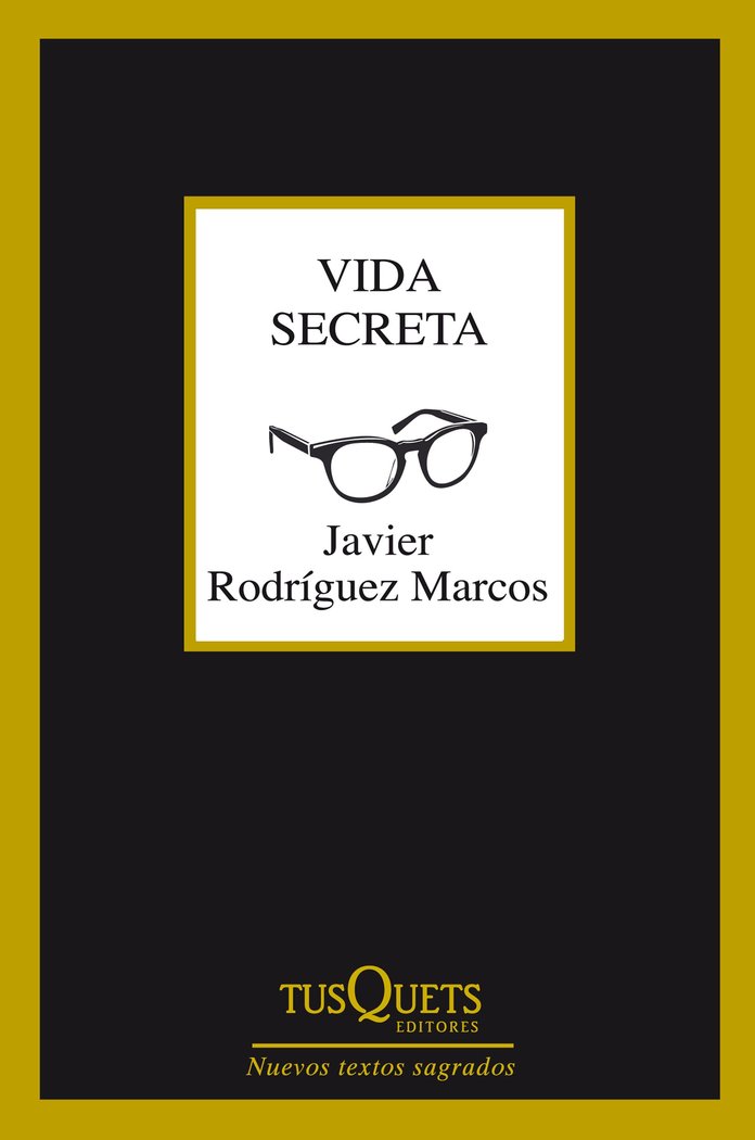 Vida secreta, de Rodríguez Marcos, Javier | portada del libro