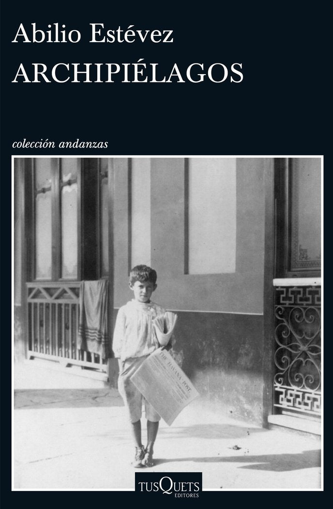 Archipiélagos, de Estévez, Abilio | portada del libro