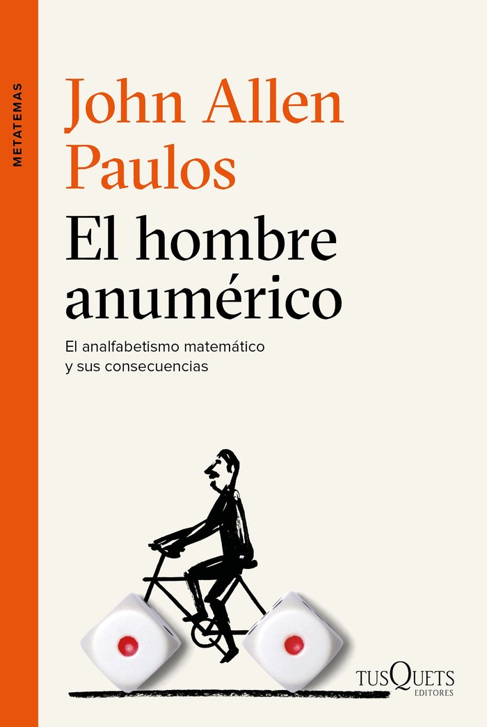 El hombre anumérico, de Allen Paulos, John | portada del libro