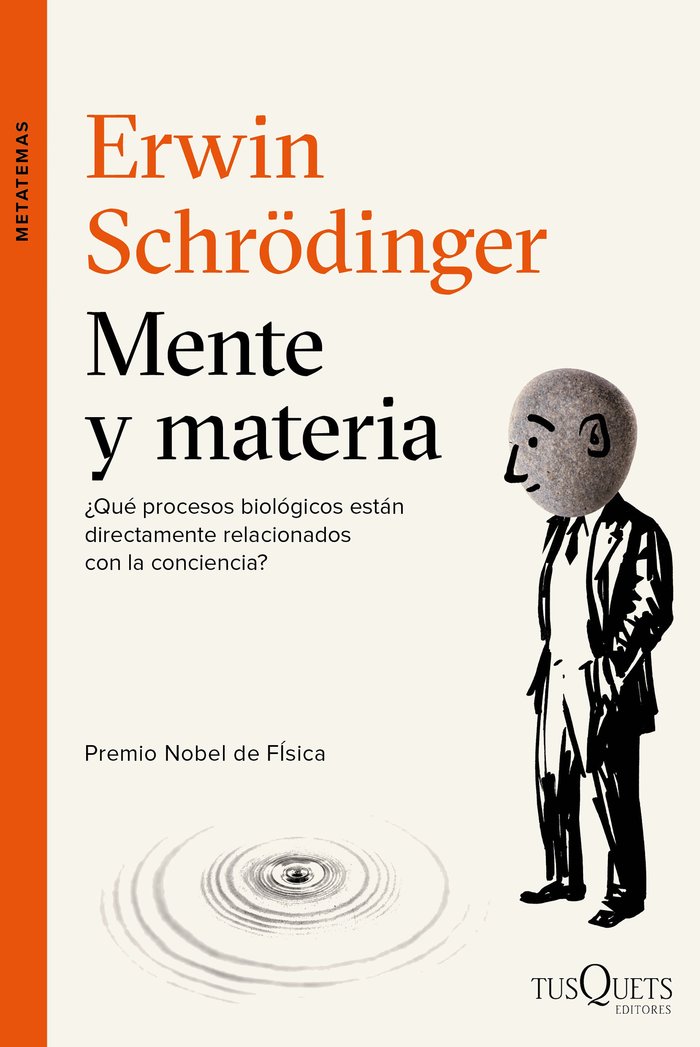 Mente y materia, de Schrödinger, Erwin | portada del libro