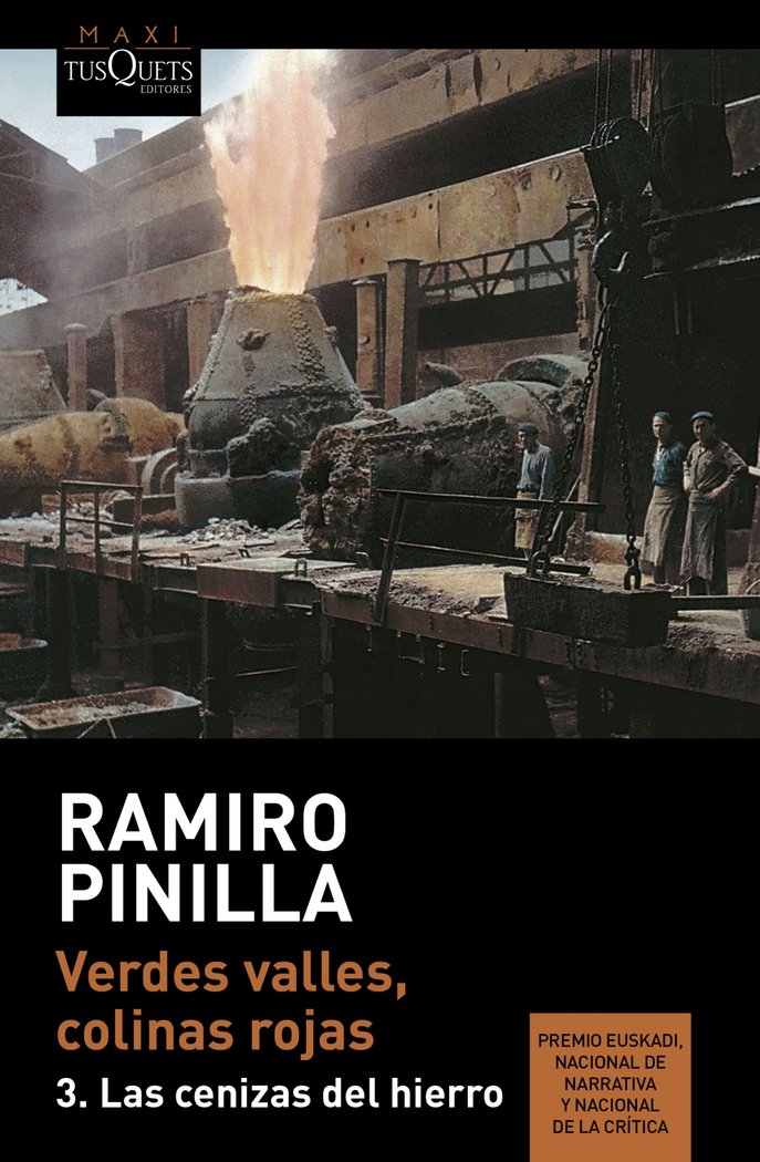 Verdes valles, colinas rojas 3. Las cenizas del hierro, de Pinilla, Ramiro | portada del libro