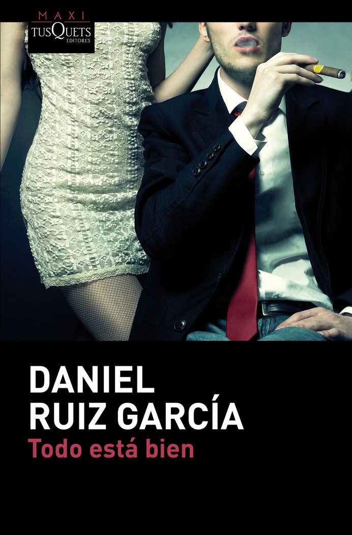 Todo está bien, de Ruiz, Daniel | portada del libro