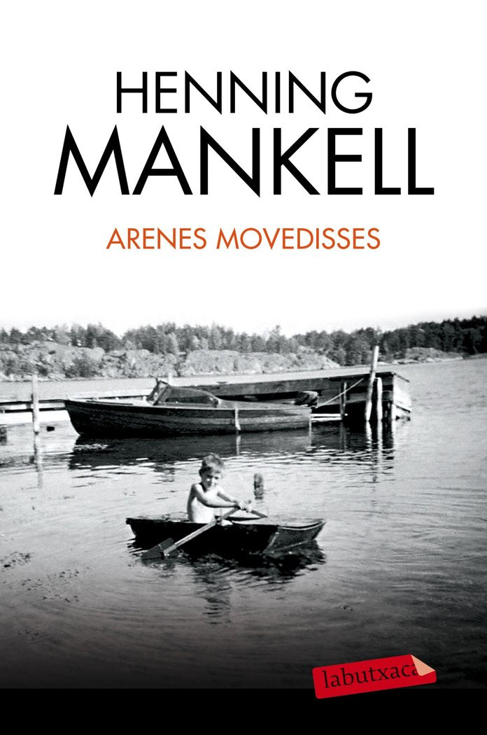 Arenes movedisses, de Mankell, Henning | portada del libro