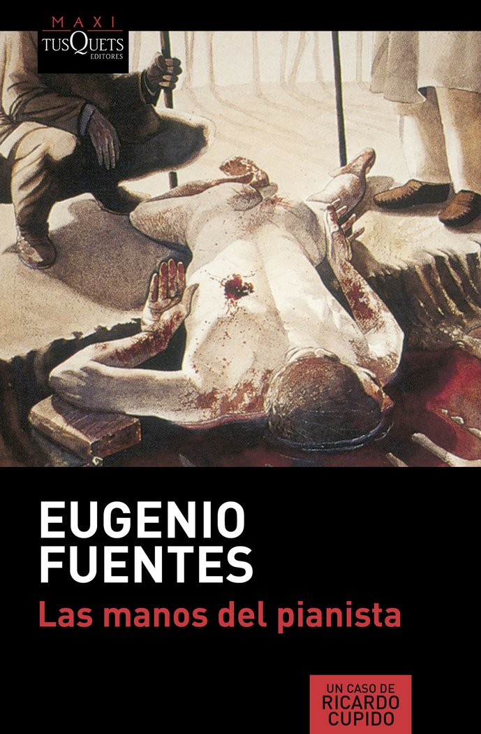 Las manos del pianista, de Fuentes, Eugenio | portada del libro