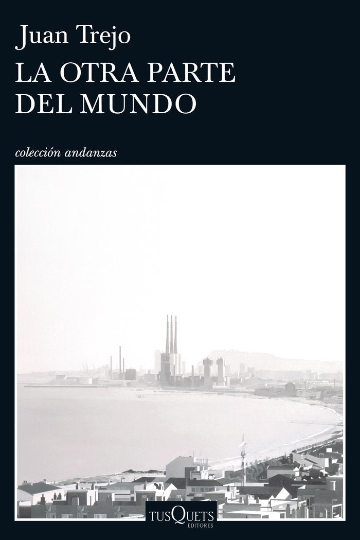 La otra parte del mundo, de Trejo, Juan | portada del libro