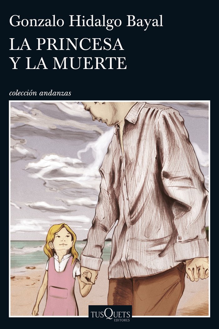 La princesa y la muerte, de Hidalgo Bayal, Gonzalo | portada del libro
