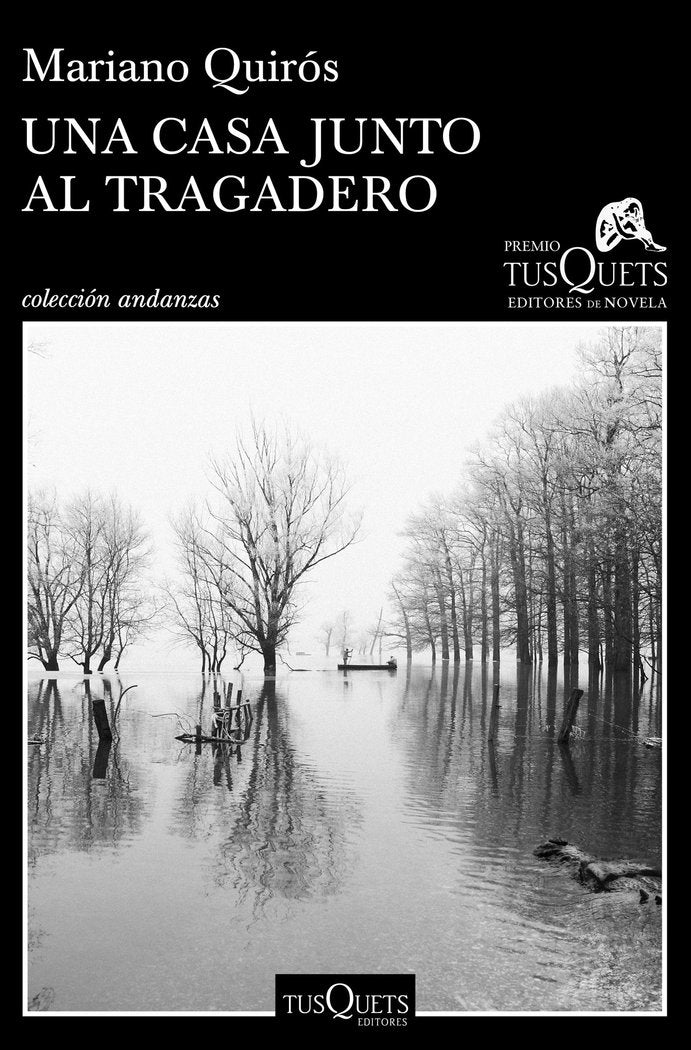Una casa junto al Tragadero, de Quirós, Mariano | portada del libro