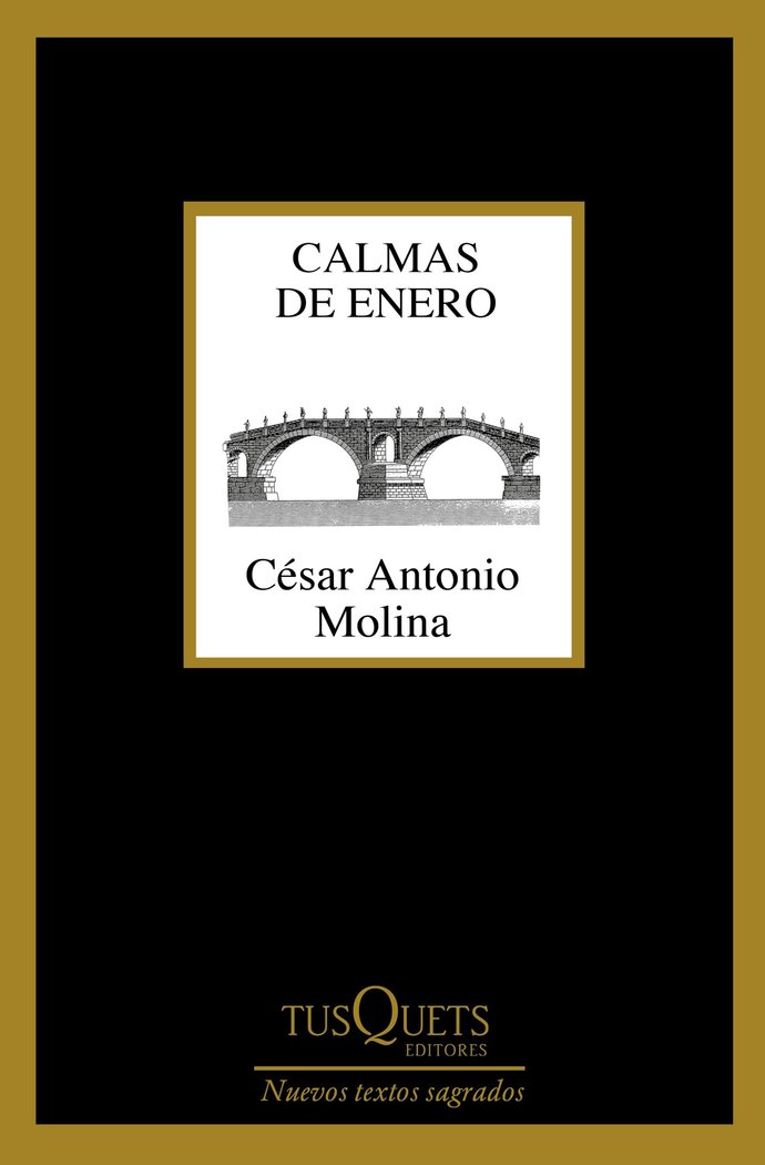 Calmas de enero, de Molina, César Antonio | portada del libro