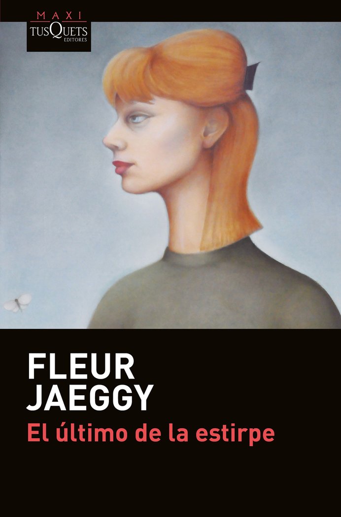 El último de la estirpe, de Jaeggy, Fleur | portada del libro