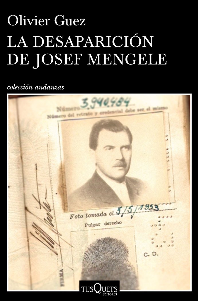 La desaparición de Josef Mengele, de Guez, Olivier | portada del libro