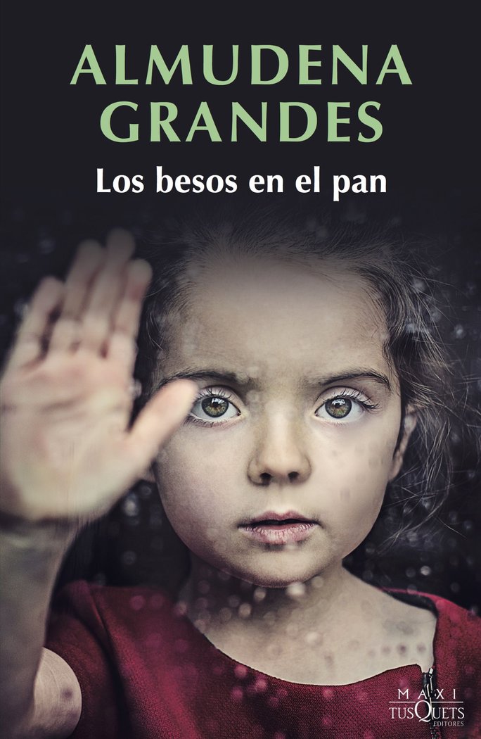 Los besos en el pan, de Grandes | portada del libro