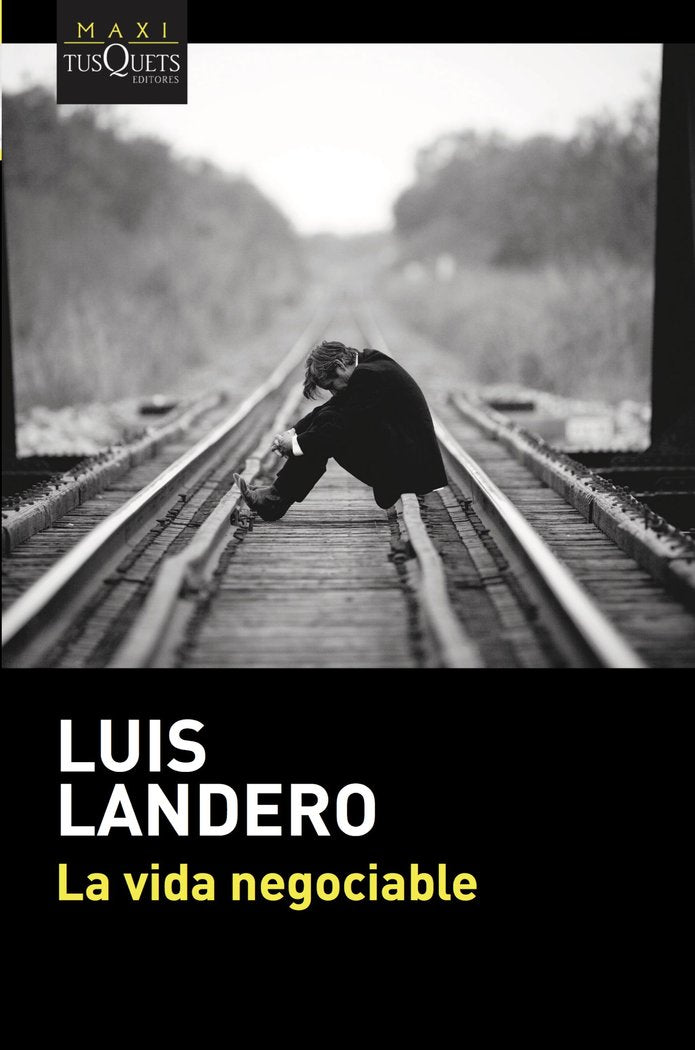 La vida negociable, de Landero, Luis | portada del libro