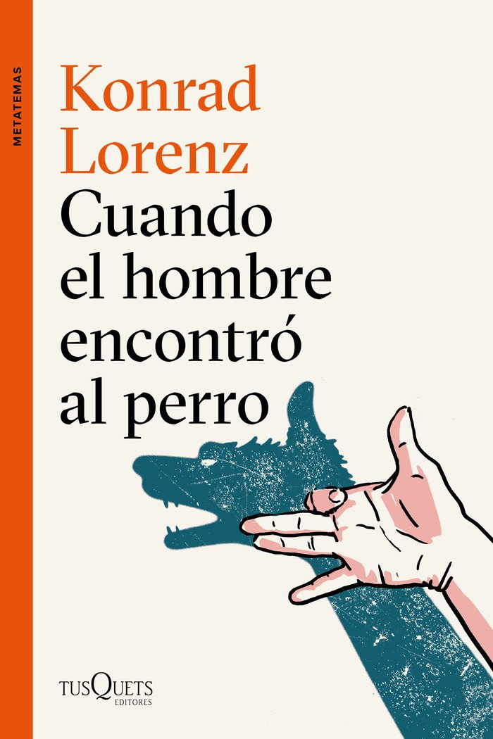 Cuando el hombre encontró al perro, de Lorenz, Konrad | portada del libro