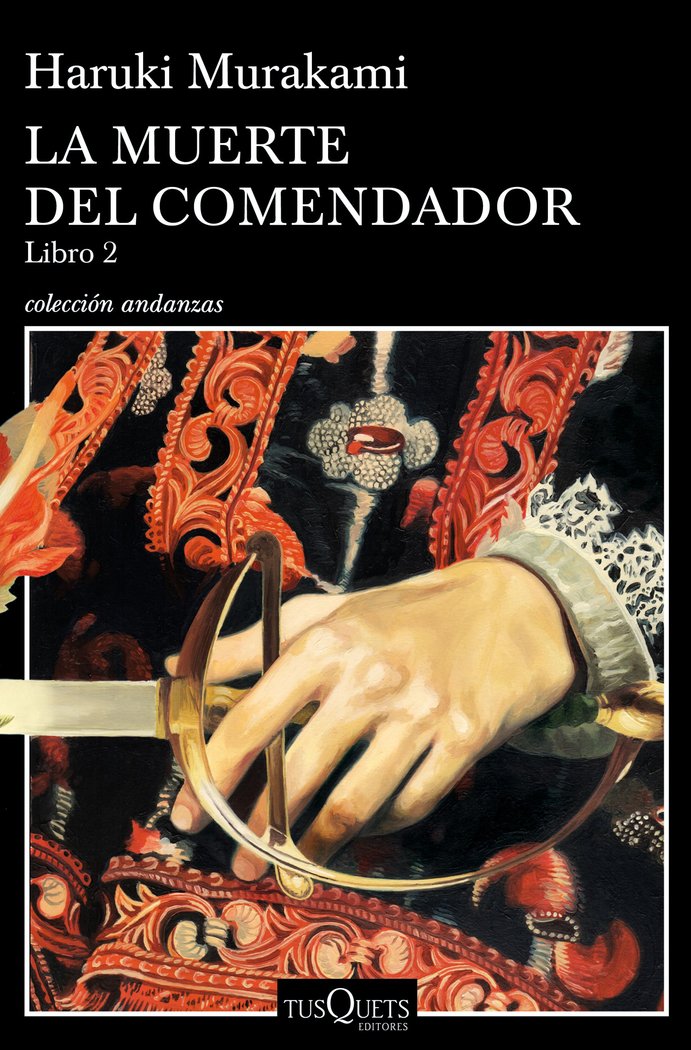 La muerte del comendador (Libro 2), de Murakami, Haruki | portada del libro