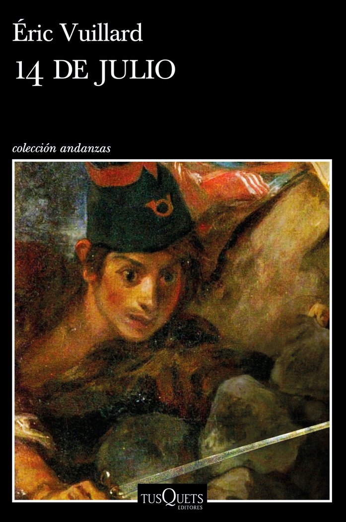 14 de julio, de Vuillard, Éric | portada del libro