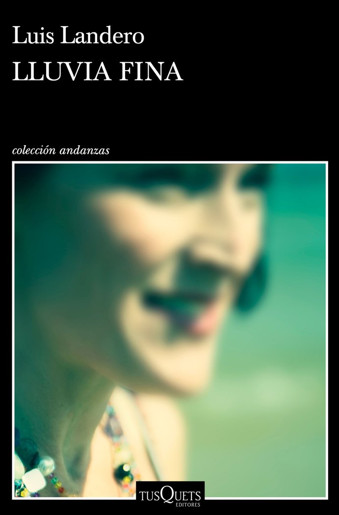 Lluvia fina, de Landero, Luis | portada del libro