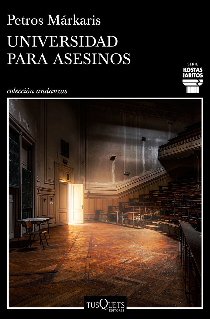 Universidad para asesinos, de Márkaris, Petros | portada del libro