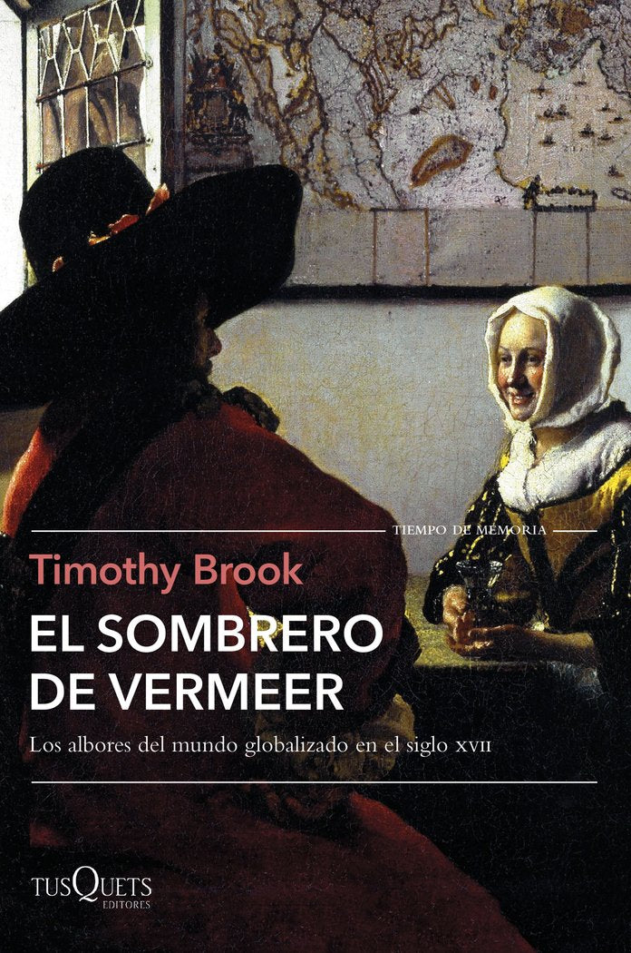 El sombrero de Vermeer, de Brook, Timothy | portada del libro